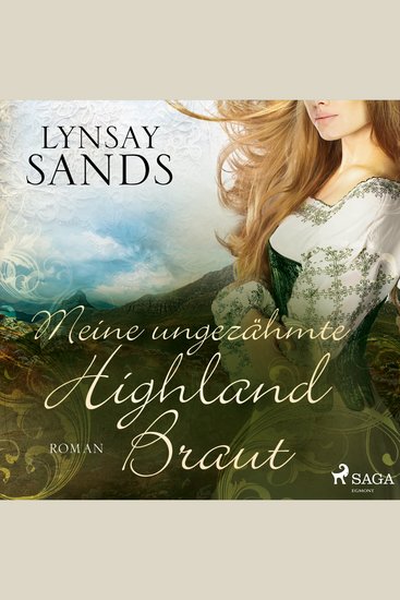 Meine ungezähmte Highland-Braut (Highlander Band 3) - cover