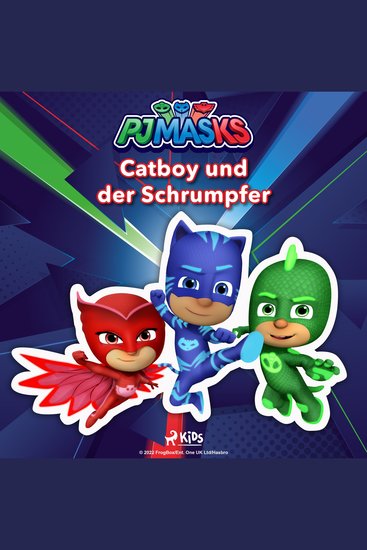 PJ Masks – Catboy und der Schrumpfer - cover