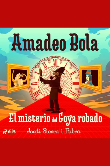 Amadeo Bola: El misterio del Goya robado - cover