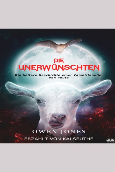Die Unerwünschten - Die heitere Geschichte einer Vampirfamilie von heute - cover
