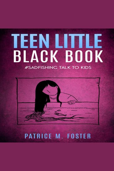Teen Little Black Book - #Sadfishing Talk to Kids - cover