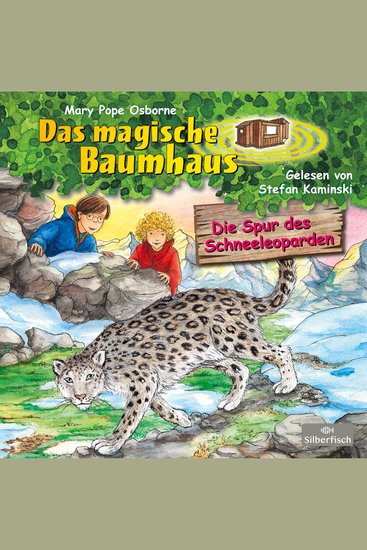 Die Spur des Schneeleoparden (Das magische Baumhaus 60) - cover