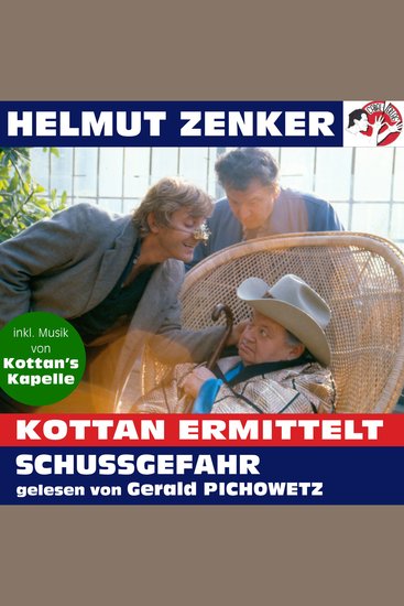 Kottan ermittelt: Schussgefahr - cover