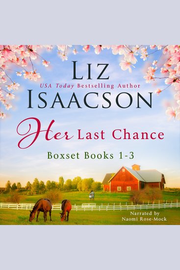 Her Last Chance - Clean Western Romance Boxed Set - cover