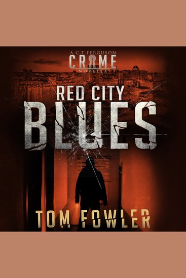 Red City Blues - A CT Ferguson Crime Novella - cover