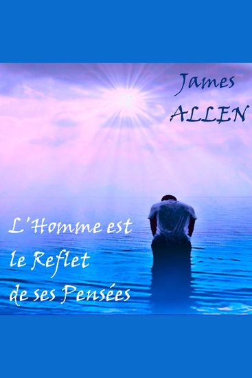 L'Homme est le Reflet de ses Pensées - cover