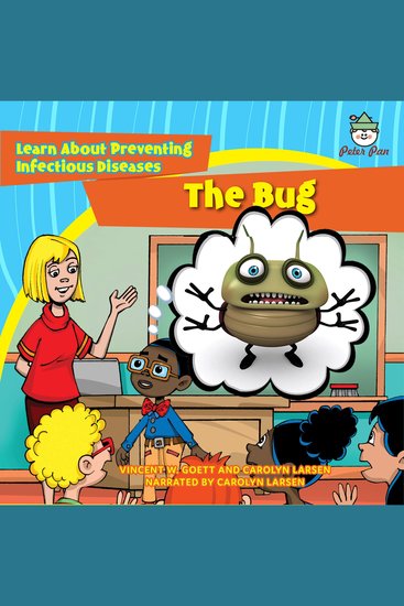 The Bug - Learn About Preventing Infectious Diseases - cover