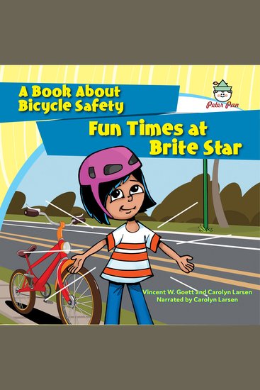 Fun Times at Brite Star - A Book About Bicycle Safety - cover