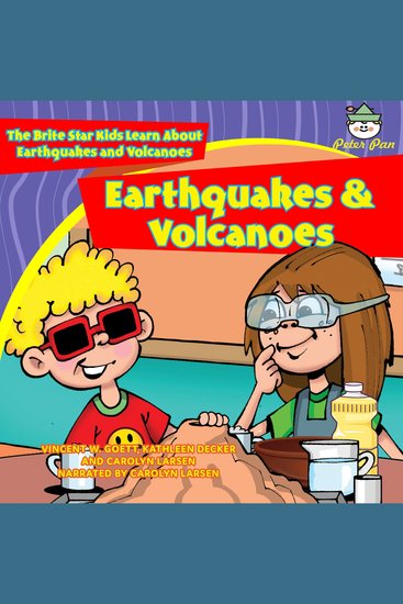 Earthquakes and Volcanoes - The Brite Star Kids Learn About Earthquakes and Volcanoes - cover