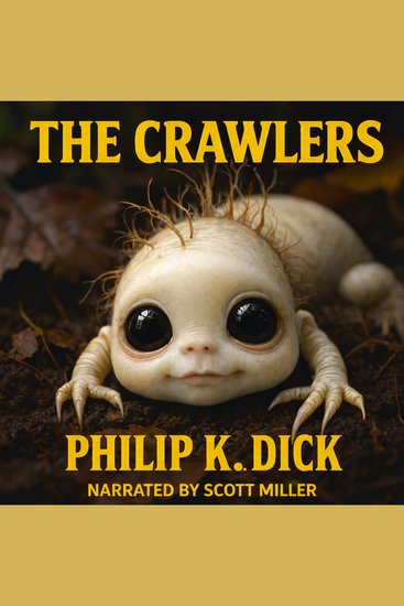 The Crawlers - When Humanity Gives Birth to the Unthinkable - cover