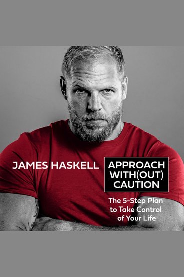 Approach Without Caution: The 5-Step Plan to Take Control of Your Life - cover
