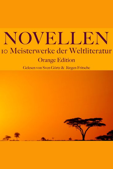 Novellen: Zehn Meisterwerke der Weltliteratur - Orange Edition - cover