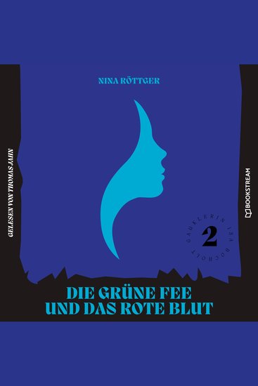 Die grüne Fee und das rote Blut - Gauklerin Isa Bocholt Band 2 (Ungekürzt) - cover