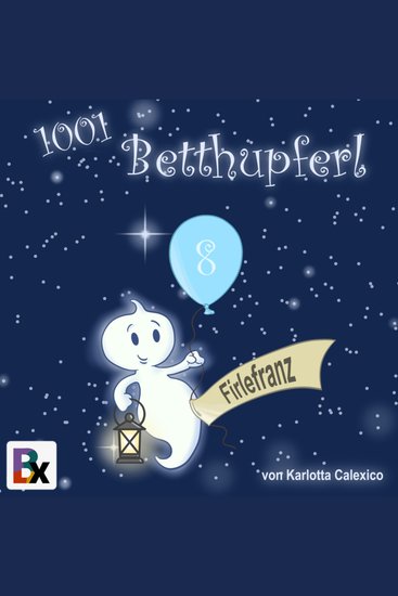 1001 Betthupferl - Firlefranz - cover