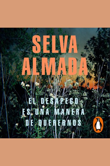 El desapego es una manera de querernos - cover