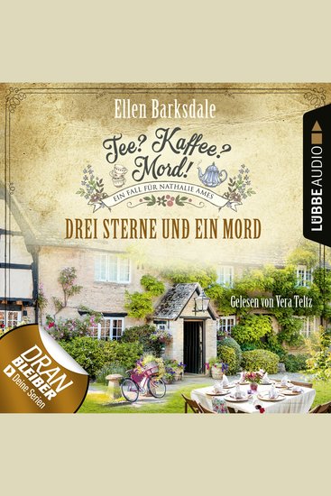Drei Sterne und ein Mord - Nathalie Ames ermittelt - Tee? Kaffee? Mord! Folge 23 (Ungekürzt) - cover