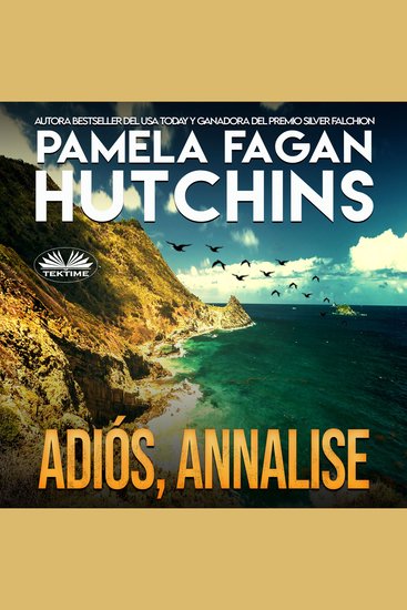 Adiós Annalise - Un Misterio Caribeño de Katie Connell - cover