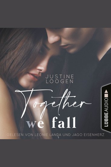 Together we fall - Together-Reihe Teil 2 (Ungekürzt) - cover