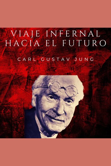 Viaje infernal hacia el futuro - Libro Rojo - cover
