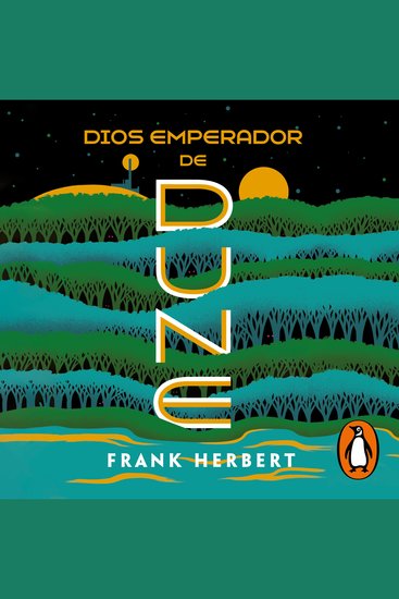 Dios emperador de Dune (Las crónicas de Dune 4) - cover
