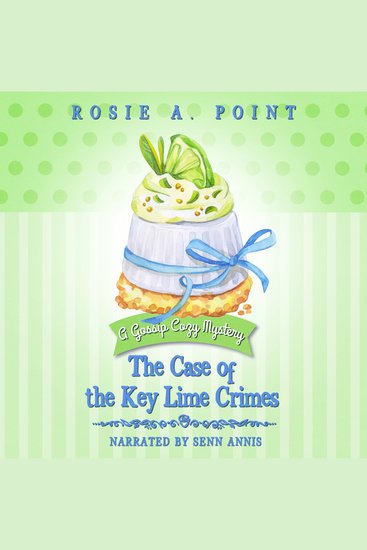 The Case of the Key Lime Crimes - cover