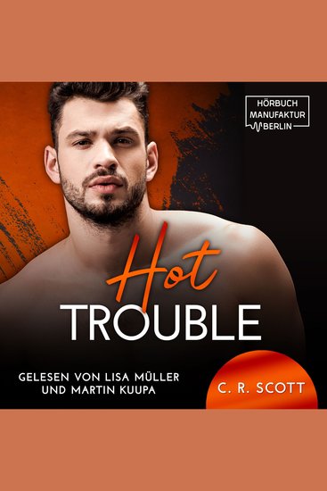Hot Trouble (ungekürzt) - cover