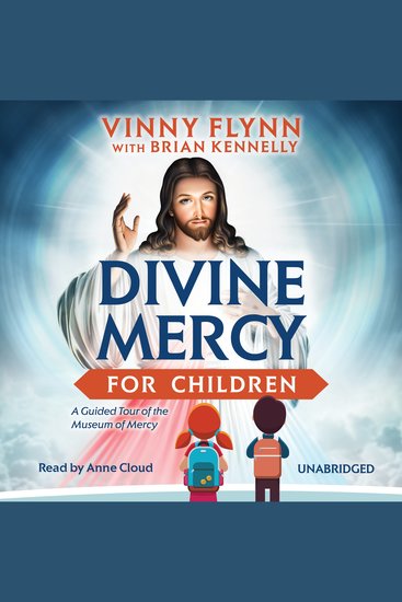 Divine Mercy for Children - A Guided Tour of the Museum of Mercy - cover
