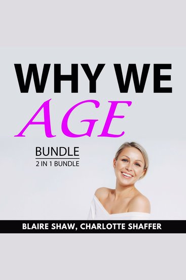 Why We Age Bundle 2 in 1 Bundle - cover