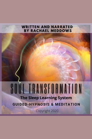 Soul Transformation Guided-Hypnosis & Meditation - cover