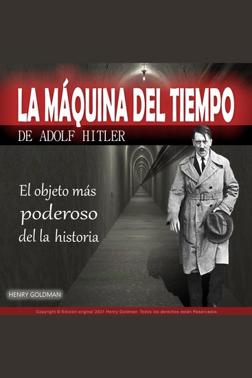 La máquina del tiempo de Adolf Hitler - cover