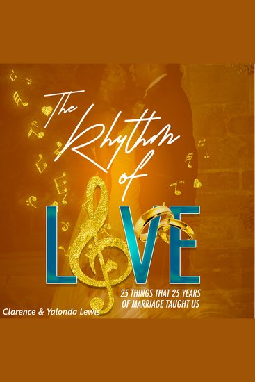 The Rhythm of Love - 25 Things That 25 Years of Marriage Taught Us - cover