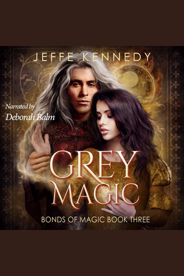 Grey Magic - a Dark Fantasy Romance - cover