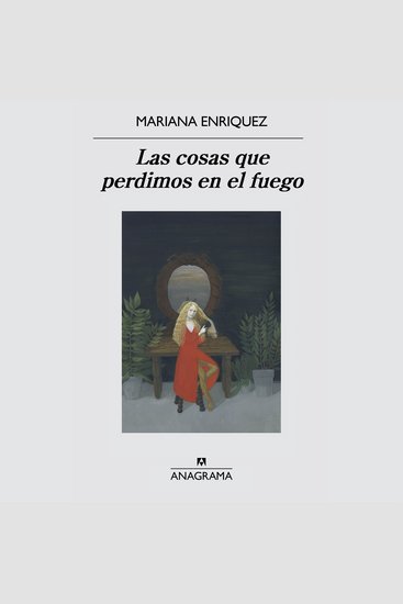 Las cosas que perdimos en el fuego - cover