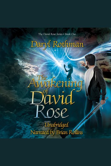 The Awakening of David Rose - A Young Adult Fantasy Adventure - cover