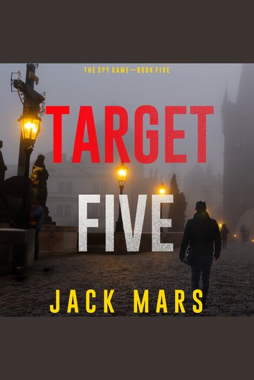 Target Five (The Spy Game—Book #5) - cover