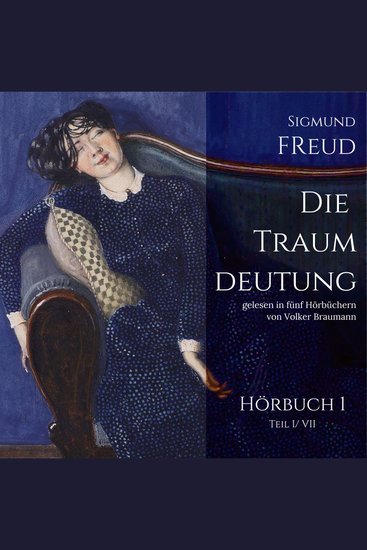 Die Traumdeutung (Hörbuch 1) - cover