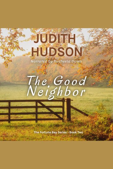 The Good Neighbor - A Small Town Romance - cover