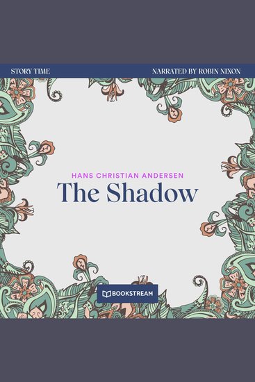 Shadow The - Story Time Episode 76 (Unabridged) - cover