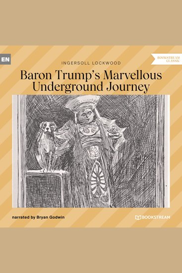 Baron Trump's Marvellous Underground Journey (Unabridged) - cover