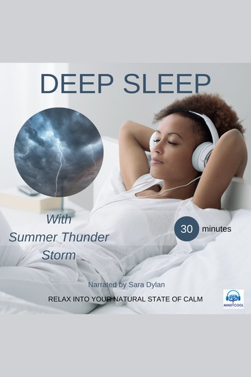 Deep sleep meditation with Summer thunder storm 30 minutes - RELAX INTO YOUR NATURAL STATE OF CALM - cover