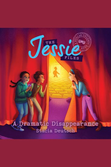 A Dramatic Disappearance - A Boxcar Children Book (3) - cover