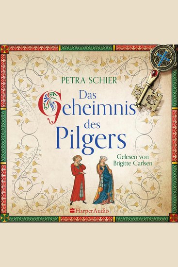 Das Geheimnis des Pilgers (ungekürzt) - Roman - cover