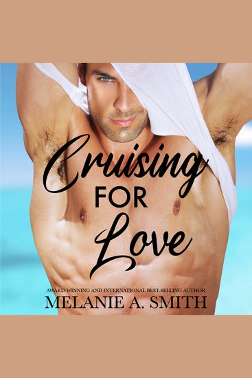 Cruising for Love - A Steamy Short Story Vacation Romance - cover