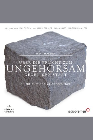 Über die Pflicht zum Ungehorsam gegen den Staat - On the Duty of Civil Disobedience - cover
