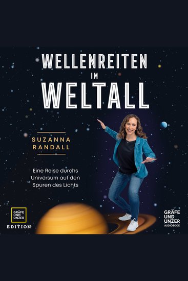 Wellenreiten im Weltall - Eine Reise durchs Universum auf den Spuren des Lichts - cover