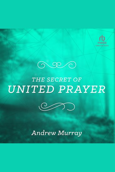 The Secret of United Prayer - cover