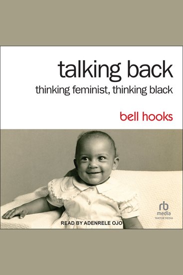 Talking Back - Thinking Feminist Thinking Black 2nd Edition - cover