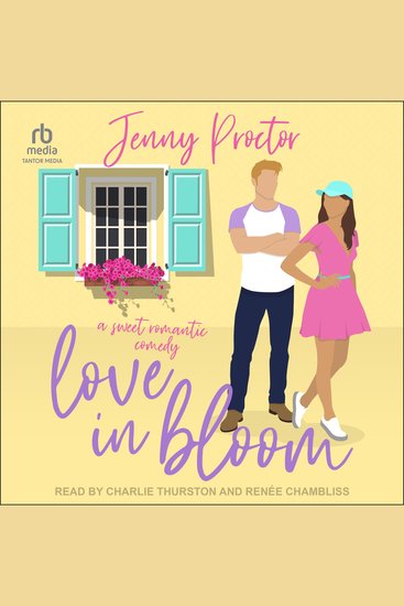Love In Bloom - A Sweet Romantic Comedy - cover