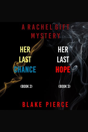 Rachel Gift Mystery Bundle A: Her Last Chance (#2) and Her Last Hope (#3) - cover