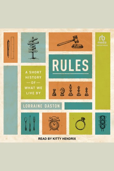 Rules - A Short History of What We Live By - cover